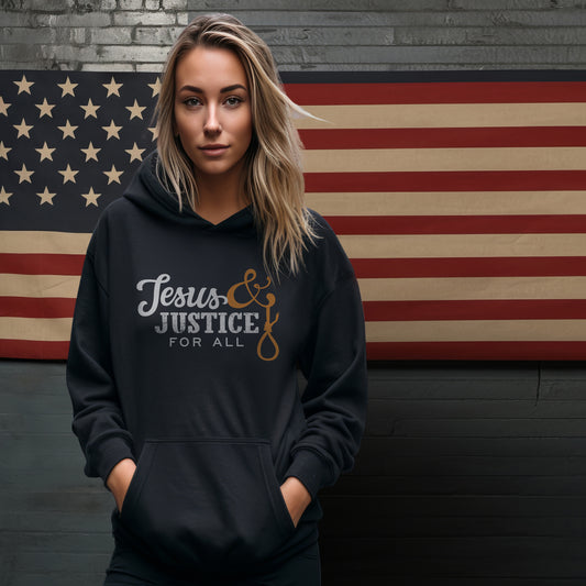 Jesus & Justice For All Hooded Sweatshirt (Black)