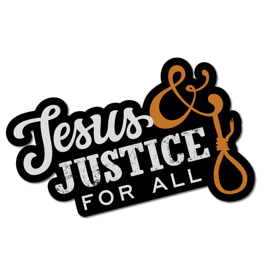 Jesus and Justice Sticker